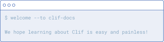 Clif documentation introduction Clif documentation introduction